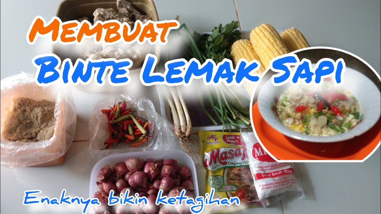 Membuat binte jagung manis+lemak daging sapi//enaknya bikin ketagihan