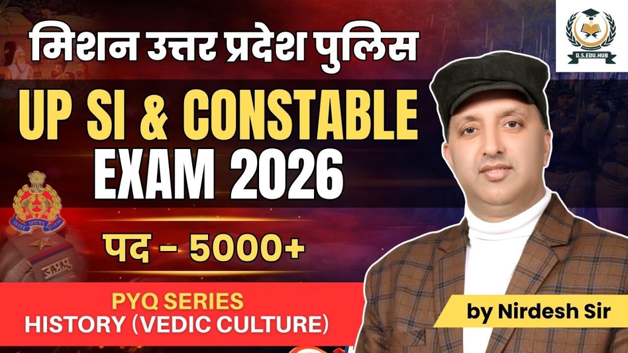 FREE PYQ SERIES- UP SI Exam 2026 | History (Vedic Culture) | मिशन उत्तर प्रदेश पुलिस