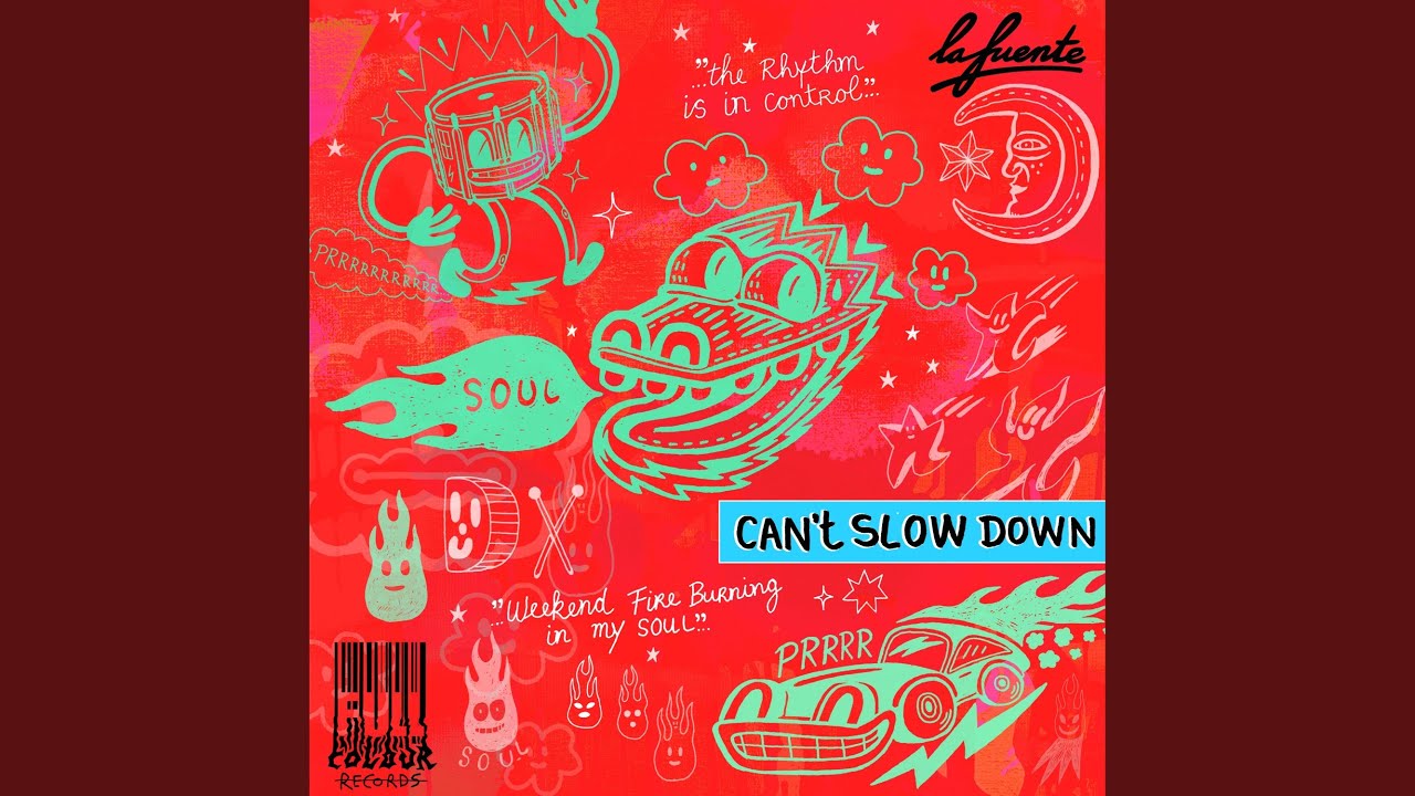Can't Slow Down