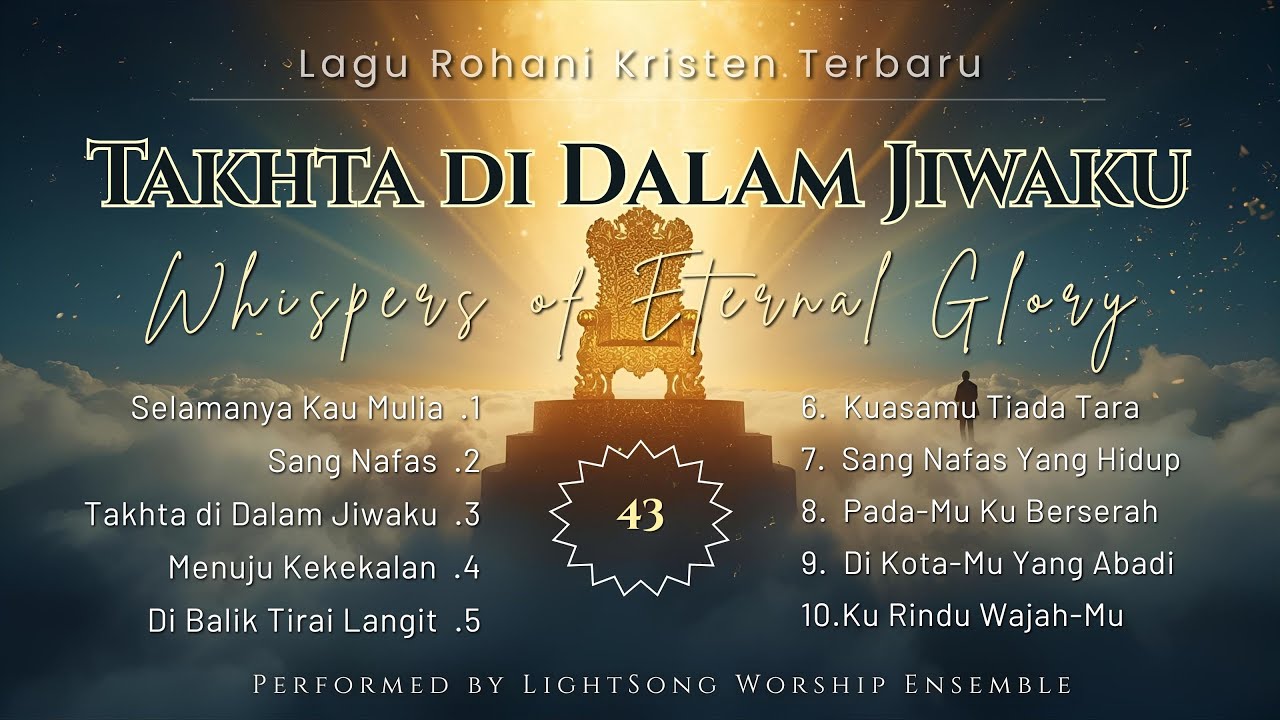 Takhta di Dalam Jiwaku | Kemilau Kekekalan | Lagu dengan penyanyi Wanita Soprano | Soaring.