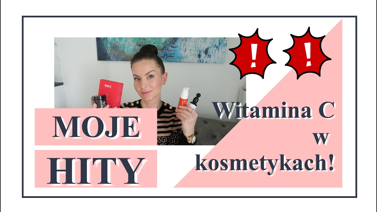 WITAMINA C W KOSMETYKACH - MOJE HITY‼️ ( AKTUALIZACJA )