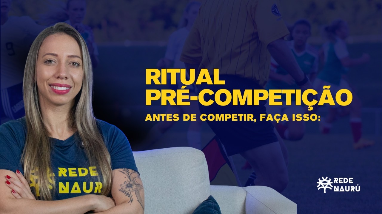 Antes de Competir, Faça Isso | Ritual Pré-Competição para Alta Performance