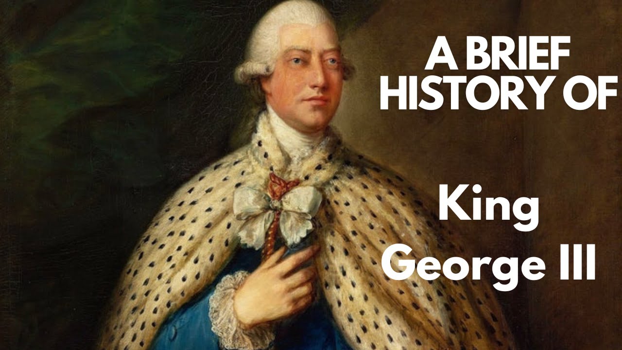 Краткая история короля Георга III (1760–1820 гг.)