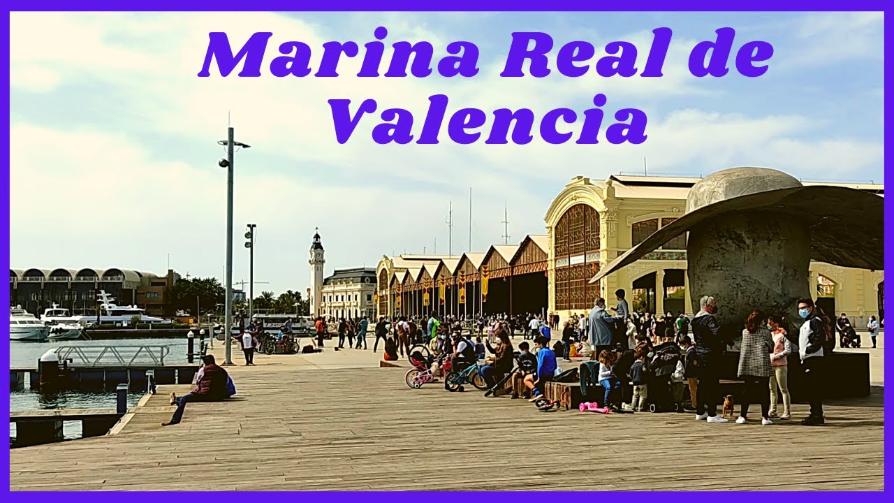 Marina Real de Valencia