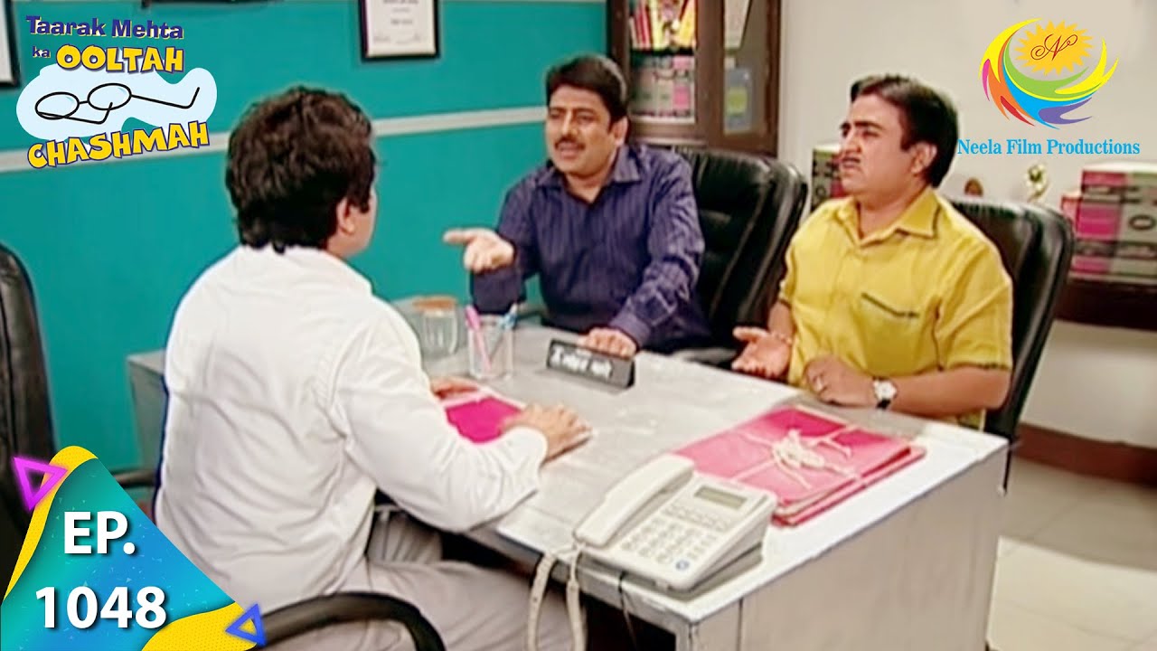 Taarak Mehta Ka Ooltah Chashmah - Episode 1048 - Full Episode