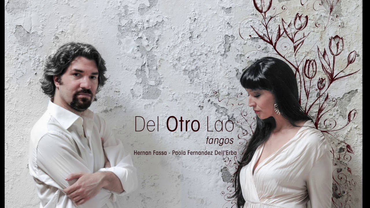 Romance de Barrio - Del Otro Lao  - Paola Fernandez Dell'Erba - Hernan Fassa