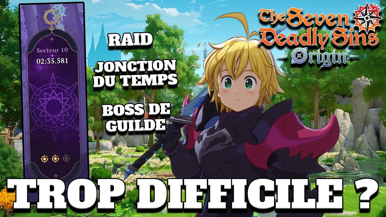 EST-CE QUE LE JEU EST TROP COMPLIQU&Eacute; !? IMPOSSIBLE POUR LES F2P ? (NON) 7DS: ORIGIN