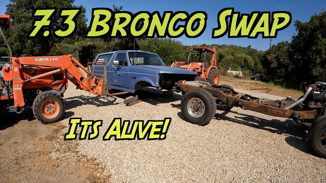 7.3 Bronco Swap Done!  Powerstroke Ford Bronco
