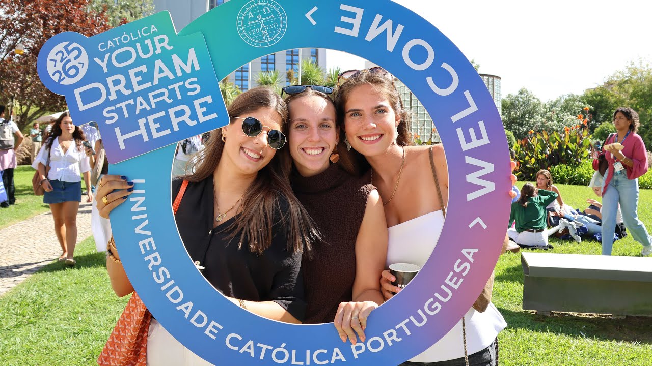 Bem-vindo à Católica | O Sonho começa aqui
