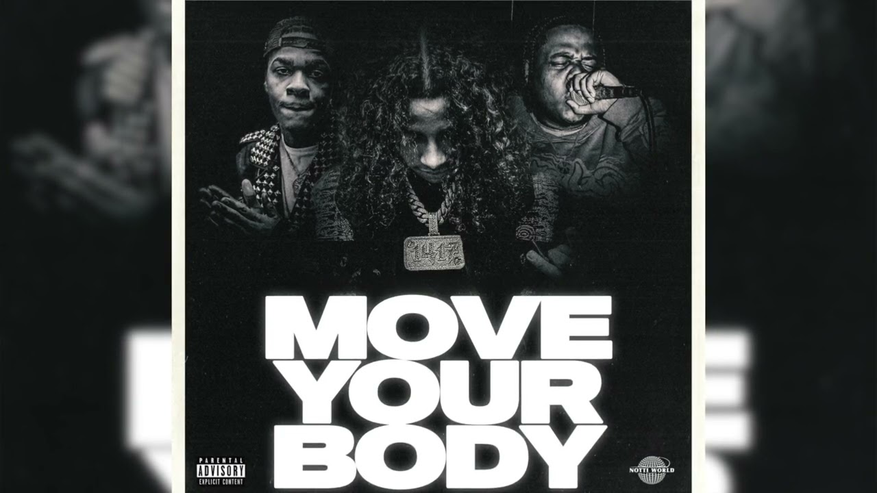 DD Osama x Hoodstar Dotty x Yogii B - Move Your Body (Official Audio)
