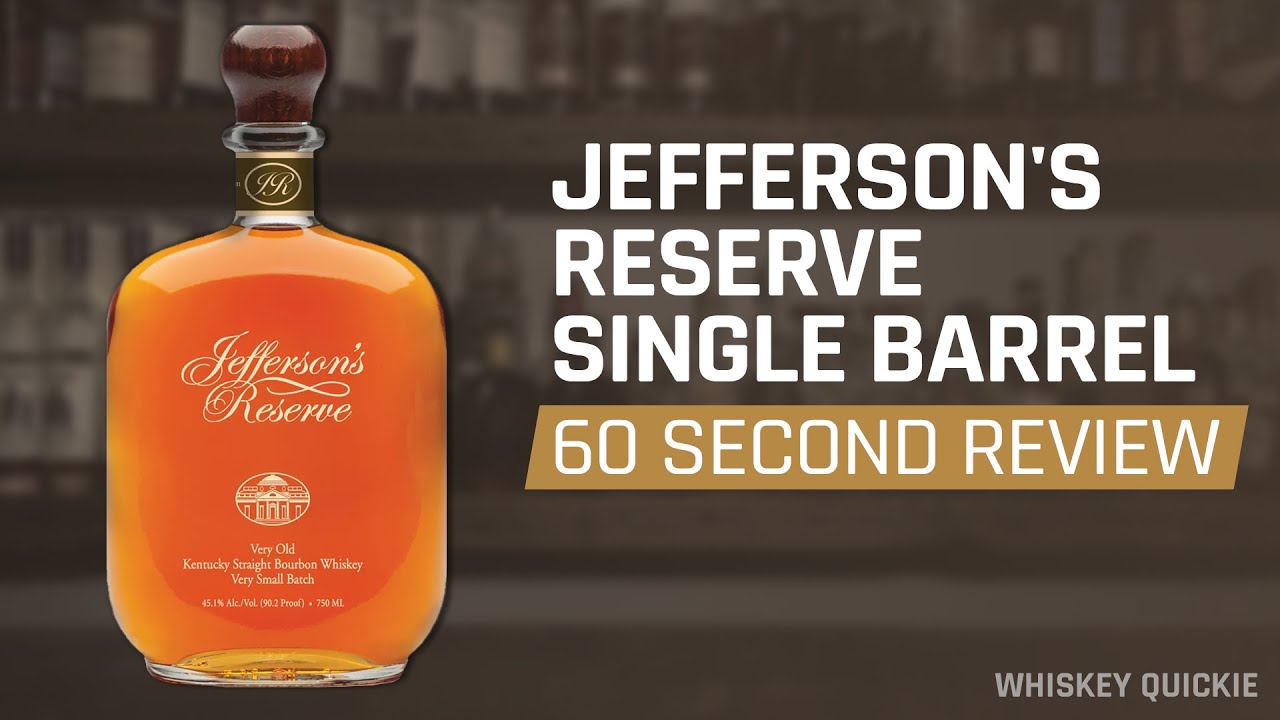 Jefferson's Reserve Single Barrel Review in 60 Seconds&nbsp;| Whiskey Quickie