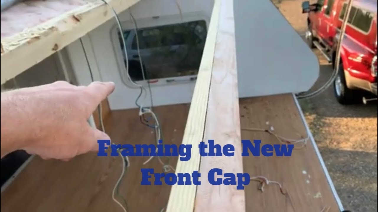 Installing a 50-Year RV Roof Part 7.  Rebuilding the Cabover Front Cap and Interior Walls.