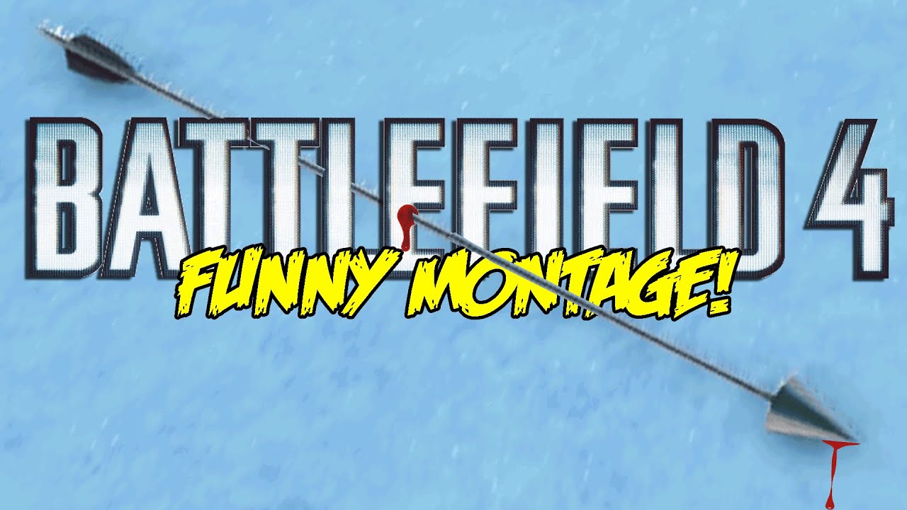 Battlefield 4 Final Stand Funny Montage! Magic Phantom Bow ,EPIC Snipe ,Boobs Are OP (Funny Moments)