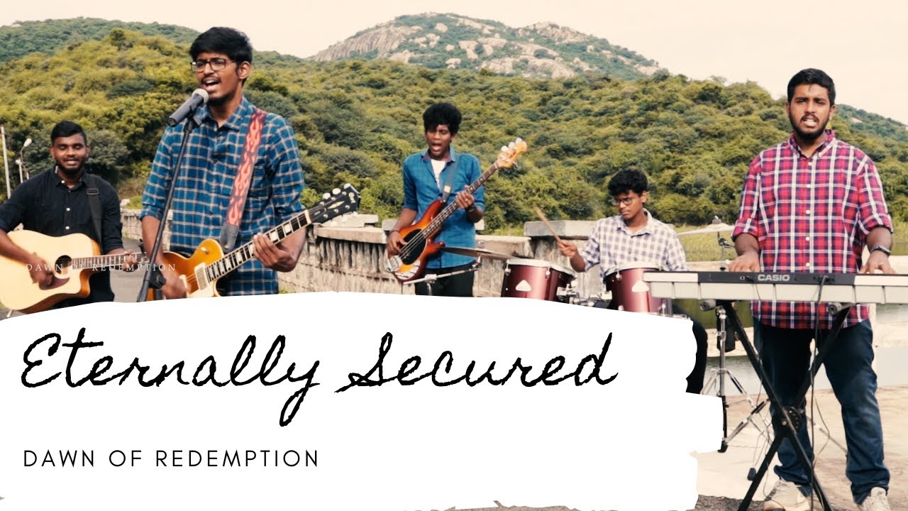 Eternally Secured | Dawn of Redemption (Official music video)