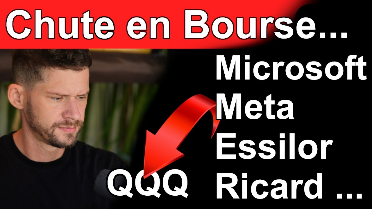La Bourse chute ! Microsoft, Meta, Essilor Luxottica, Pernod Ricard &hellip;