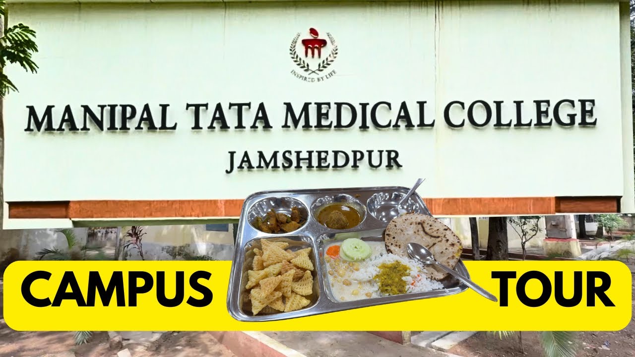 Manipal Tata Medical College, MTMC Jamshedpur Campus Tour, Hostel , Mess Food! I got alloted MTMC🥳🙌