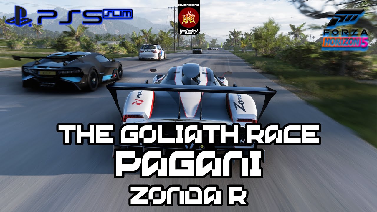 FH5 - PAGANI ZONDA R AT THE GOLIATH RACE (4K PS 5 SLIM) | MUHAMMAD IREY NOT TALKING