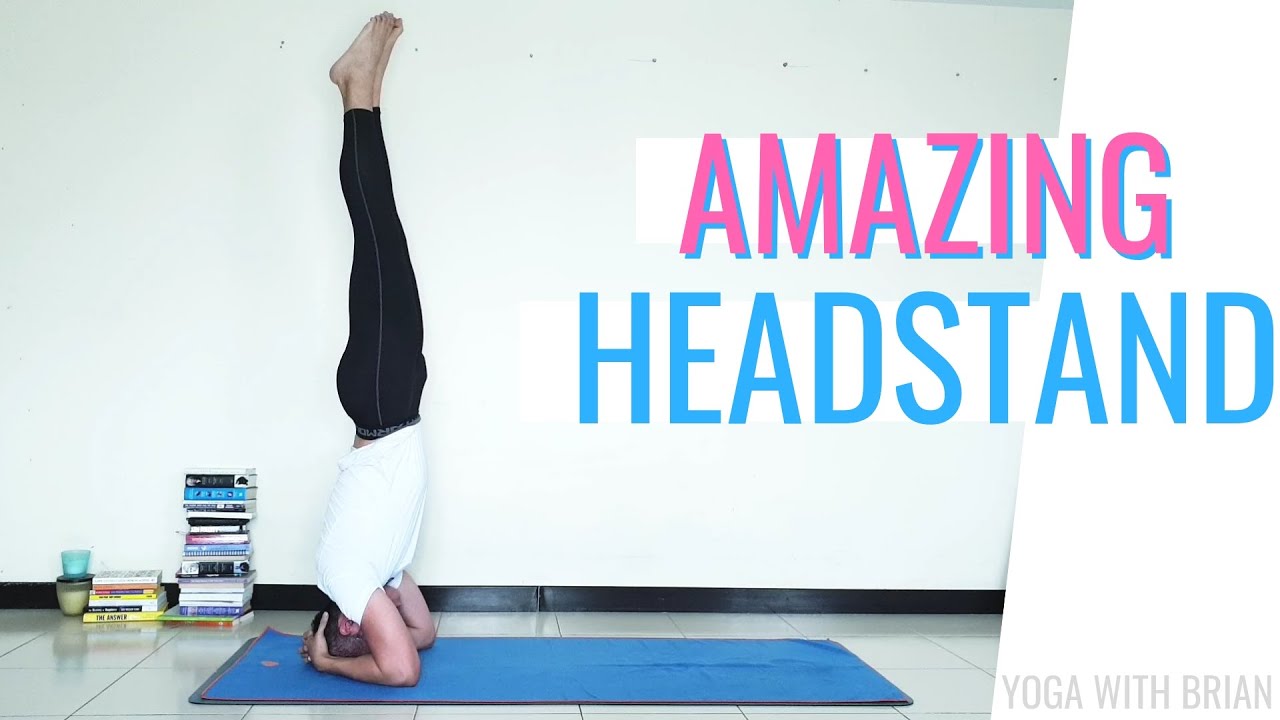 Cách để TRỒNG CHUỐI Hoàn hảo | HEADSTAND | YOGA NÂNG CAO | YOGA WITH BRIAN