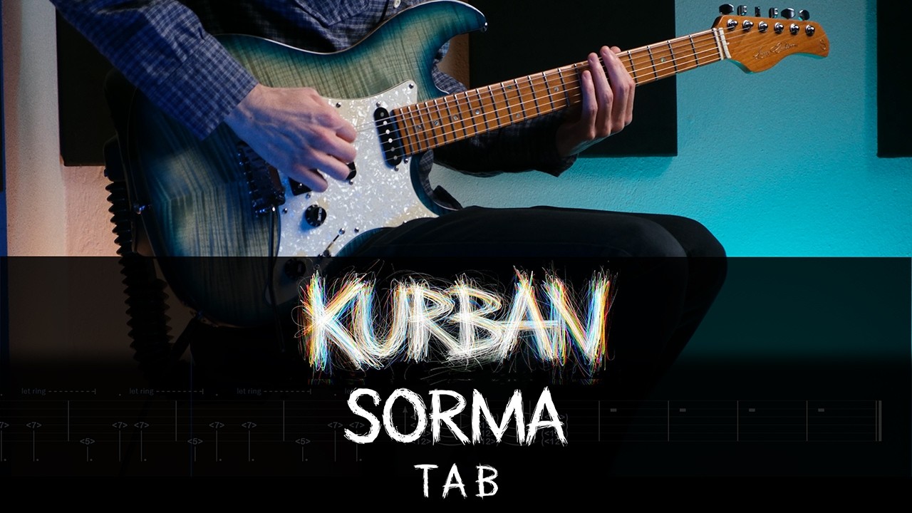 Kurban - Sorma Gitar Cover | Nasıl Çalınır | TAB 