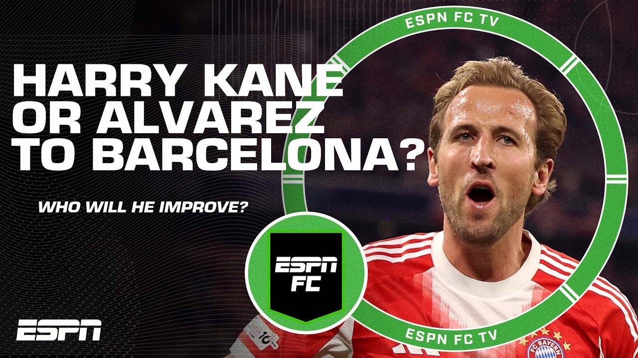 Harry Kane to BARCELONA if they can&rsquo;t sign Juli&aacute;n Alvarez!? | ESPN FC
