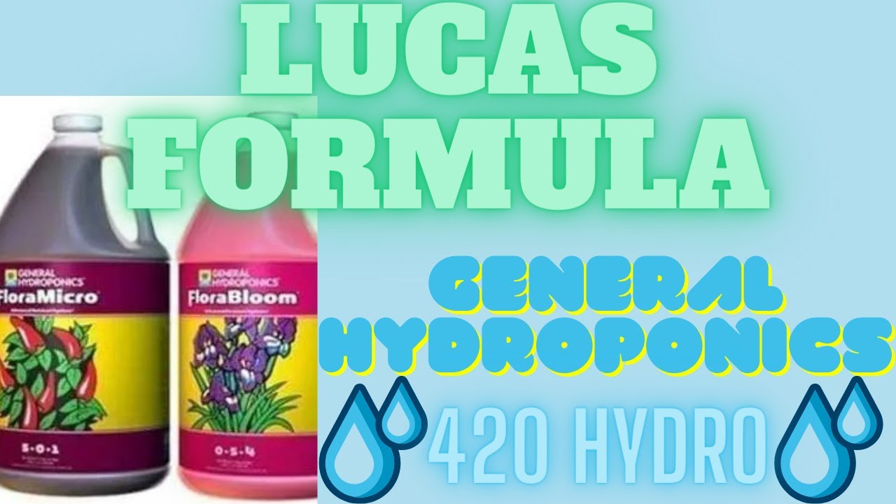 Lucas  Formula General Hydroponics  GH Series
