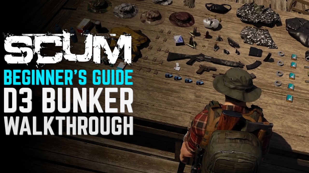 Scum gameplay & beginner guide 2020 | Best loot spots – D3 Bunker