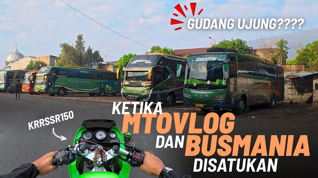 BUSMANIA ft MOTOVLOG‼️Ketika disatukan😂, Kitas Gas Blusukan | AMPLAS - KAWASAKI KRR SSR 150