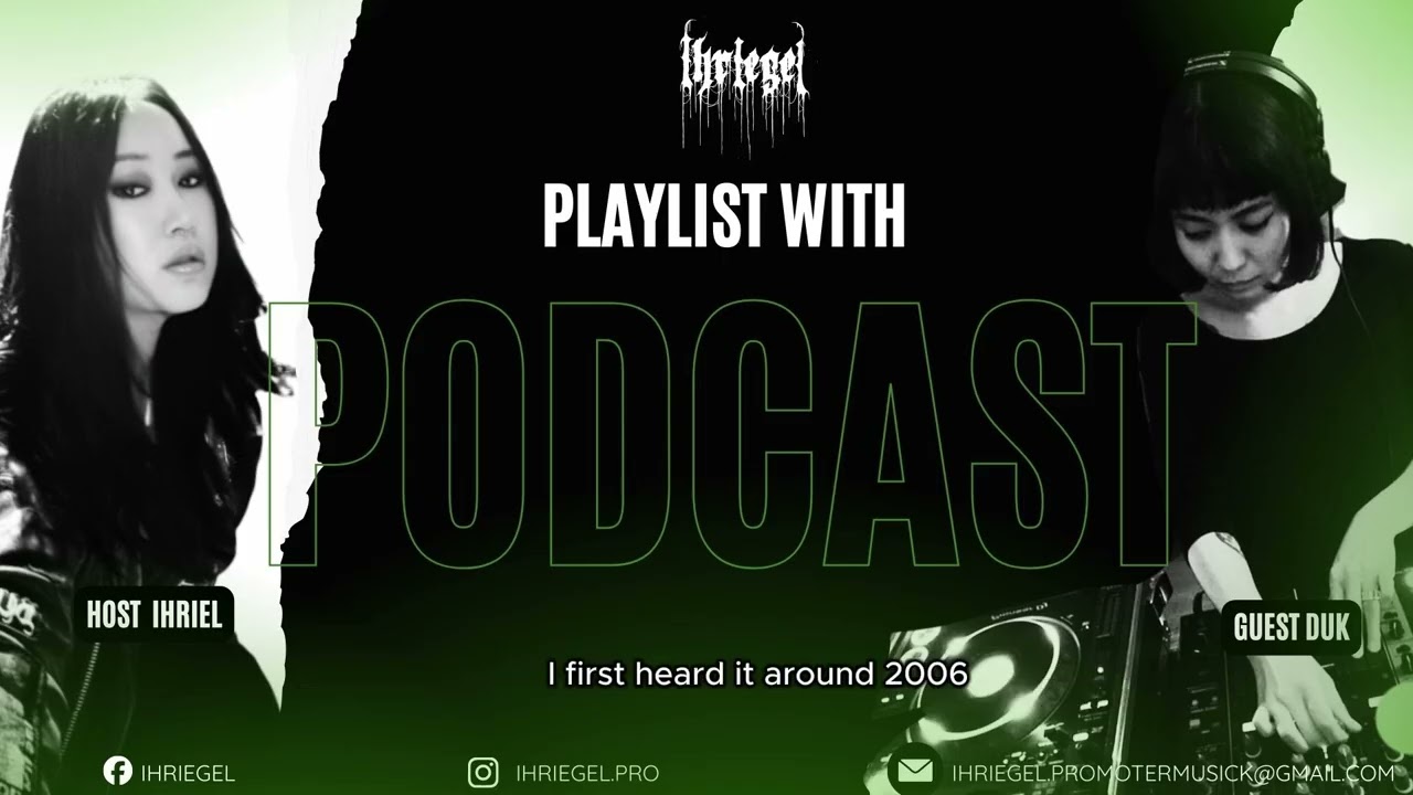 Playlist with Duk