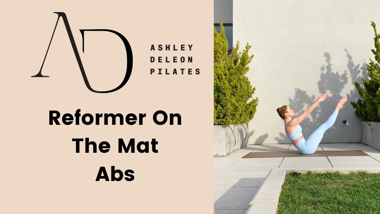 Ashley DeLeon Pilates Reformer on the Mat Abs // 20 Minute Abs, No Equipment, Low Impact