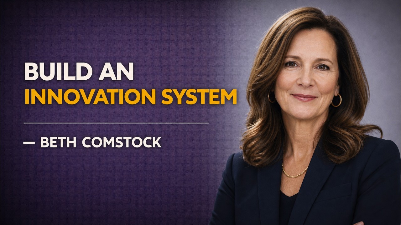 Beth Comstock on Building an Innovation System, Not Just Having Ideas