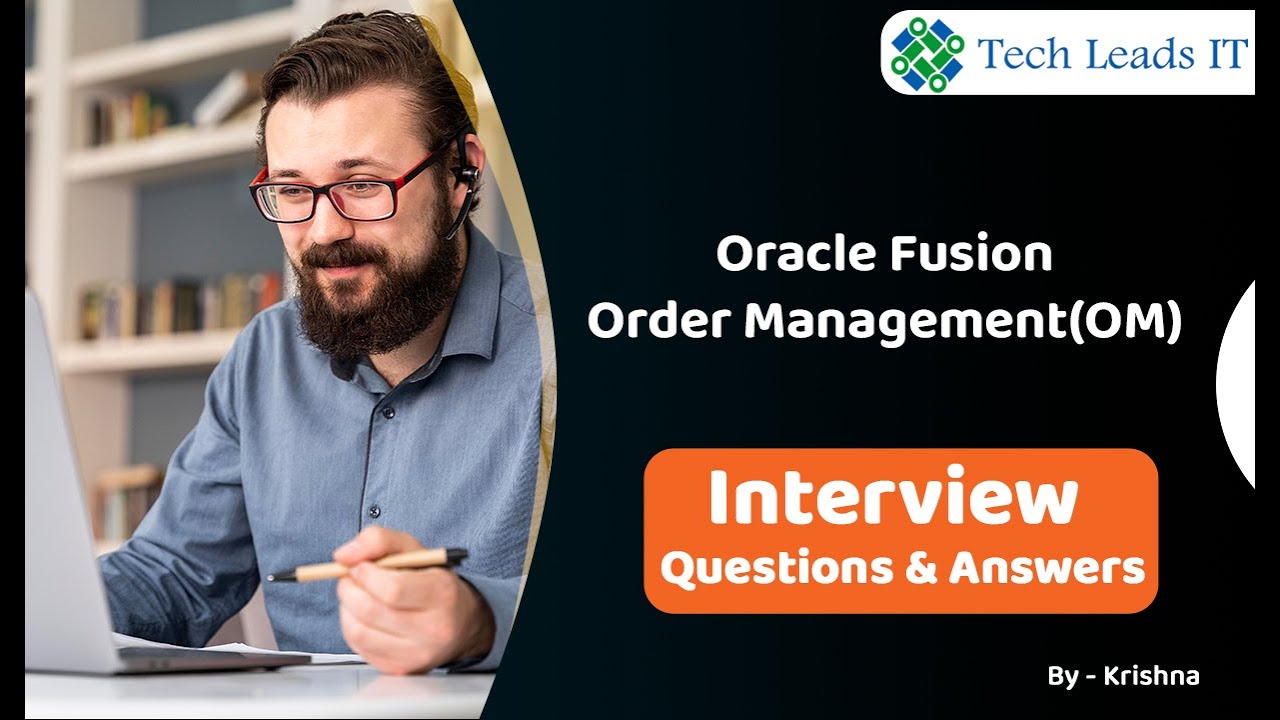 Вопросы и ответы на собеседовании по Oracle Fusion Order Management (OM)