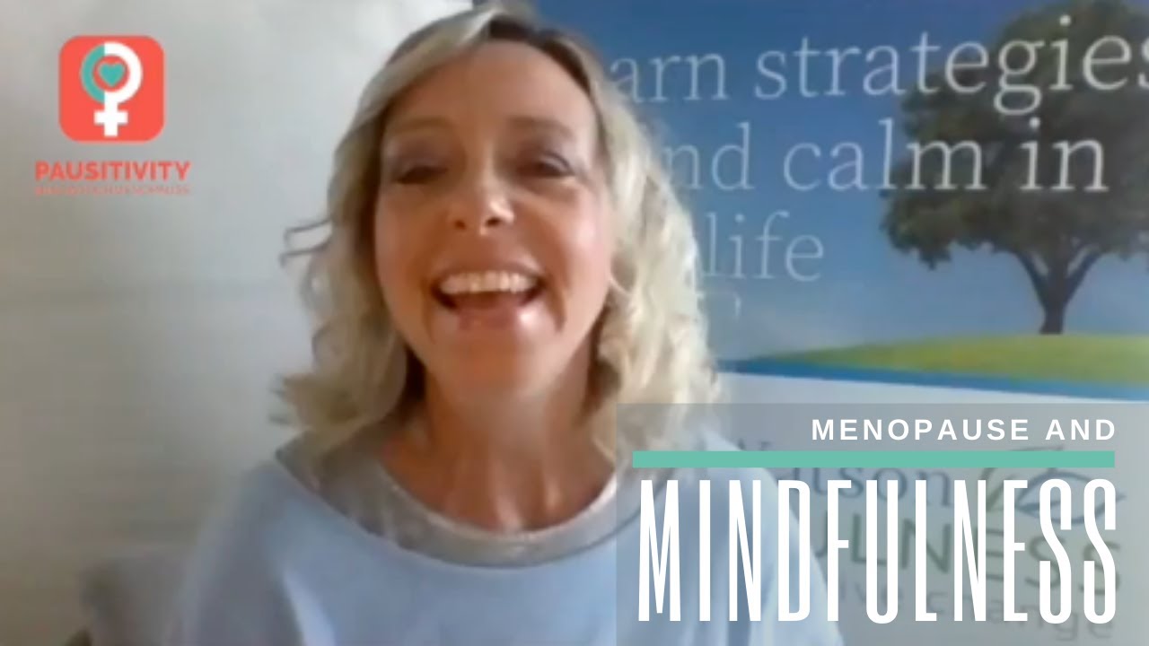 Mindfulness and menopause: Fiona Watson
