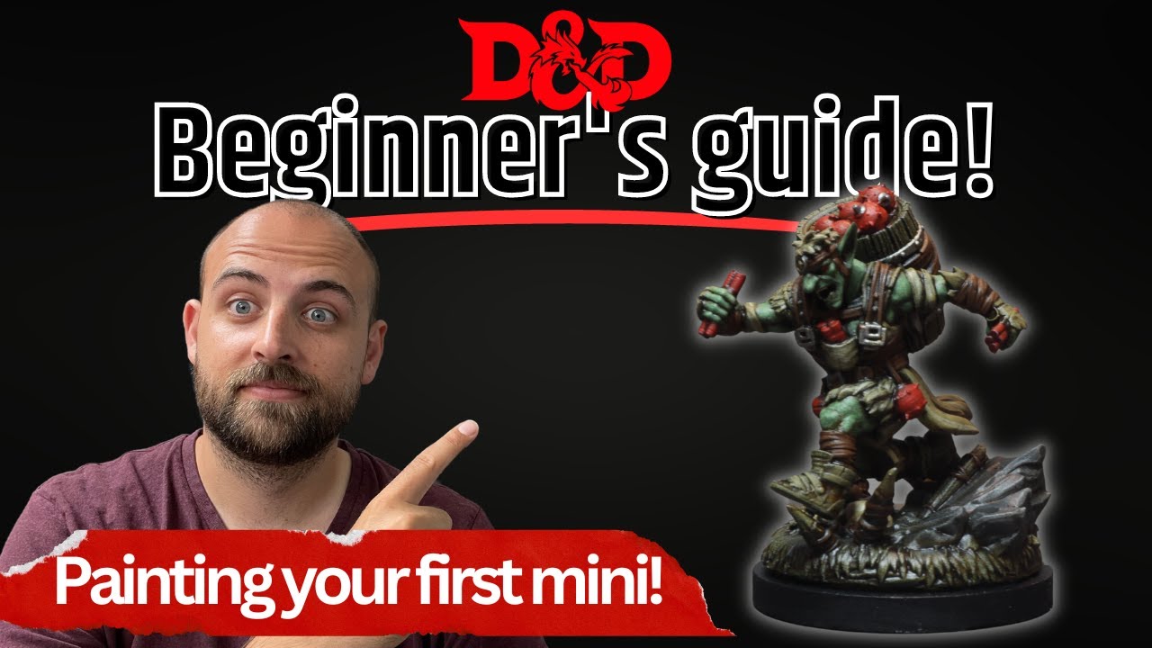 Beginners Guide to Painting your first mini for Dungeons &  Dragons! Level One painting tips!