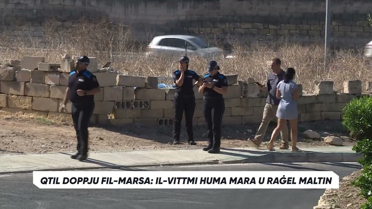 AĠĠORNATA: Każ ieħor xokkanti &ndash; qtil doppju fil-Marsa
