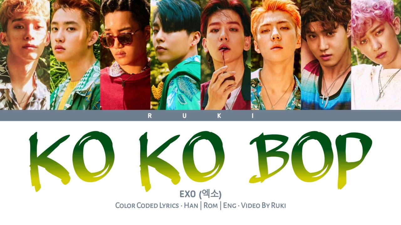 EXO (엑소) - 'KO KO BOP' [Color Coded Lyrics_Han | Rom | Eng]