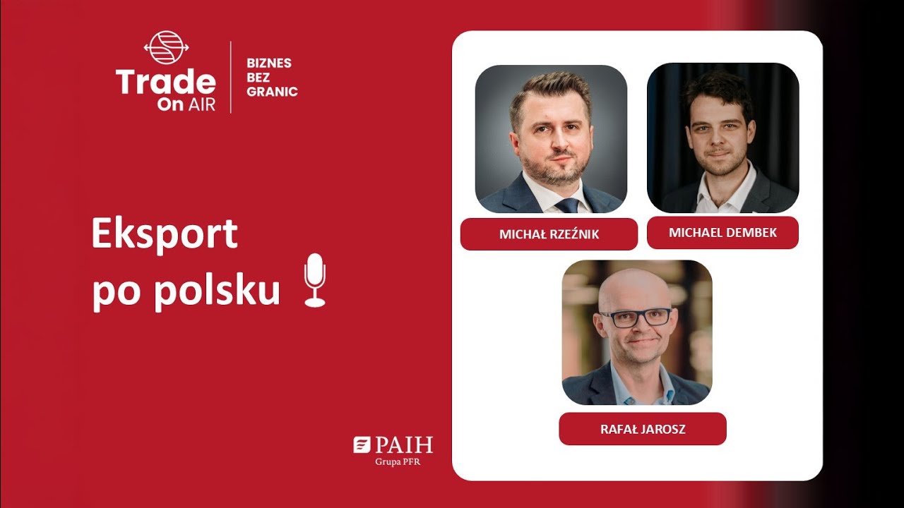 Trade On AIR. Biznes bez granic #7: Eksport po polsku