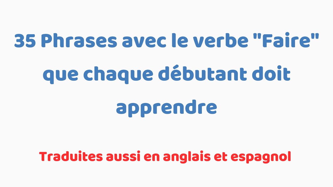 35 phrases avec le verbe 