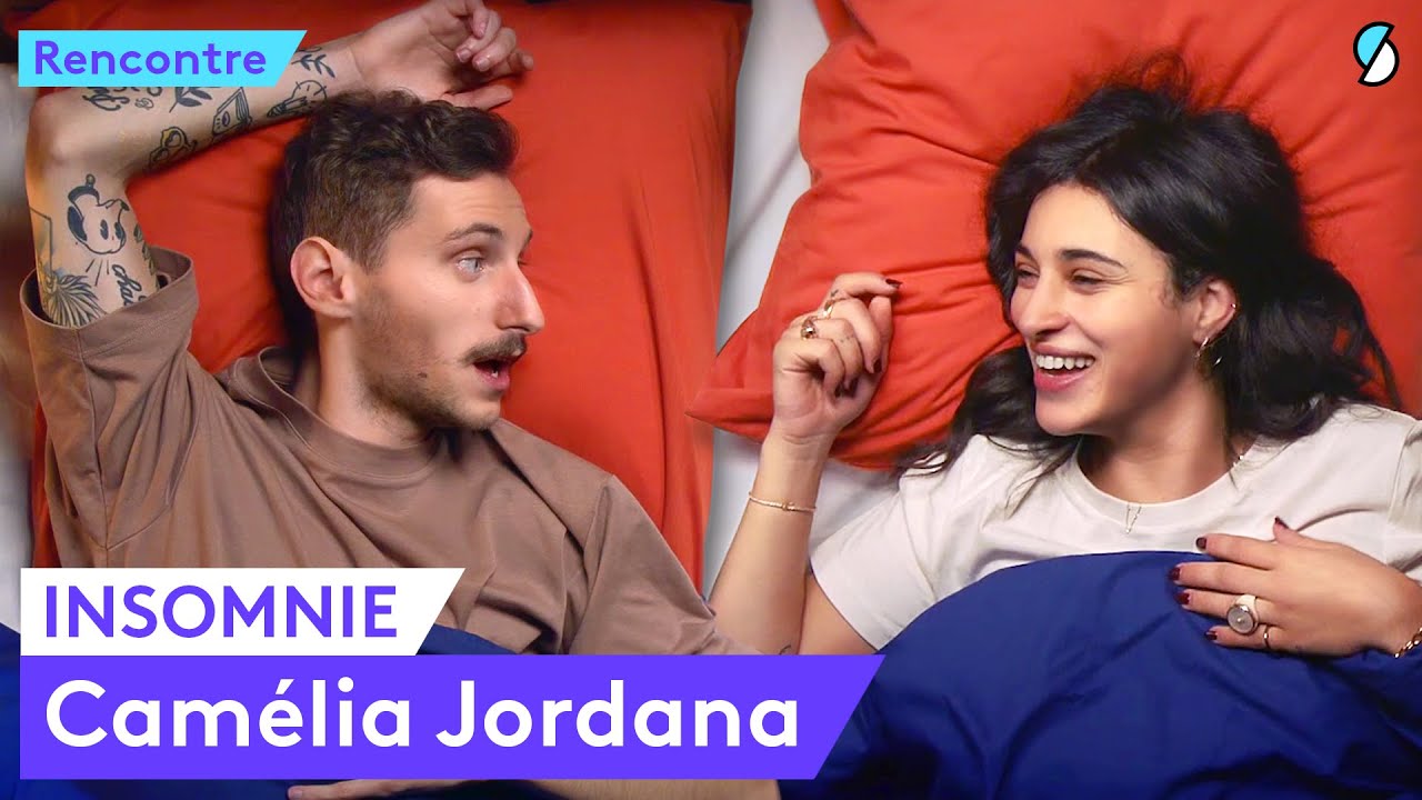 Insomnie avec Camélia Jordana