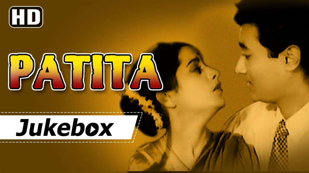 Patita 1953 Songs (HD) -  Dev Anand - Usha Kiran - Agha - Shankar Jaikishan Hits