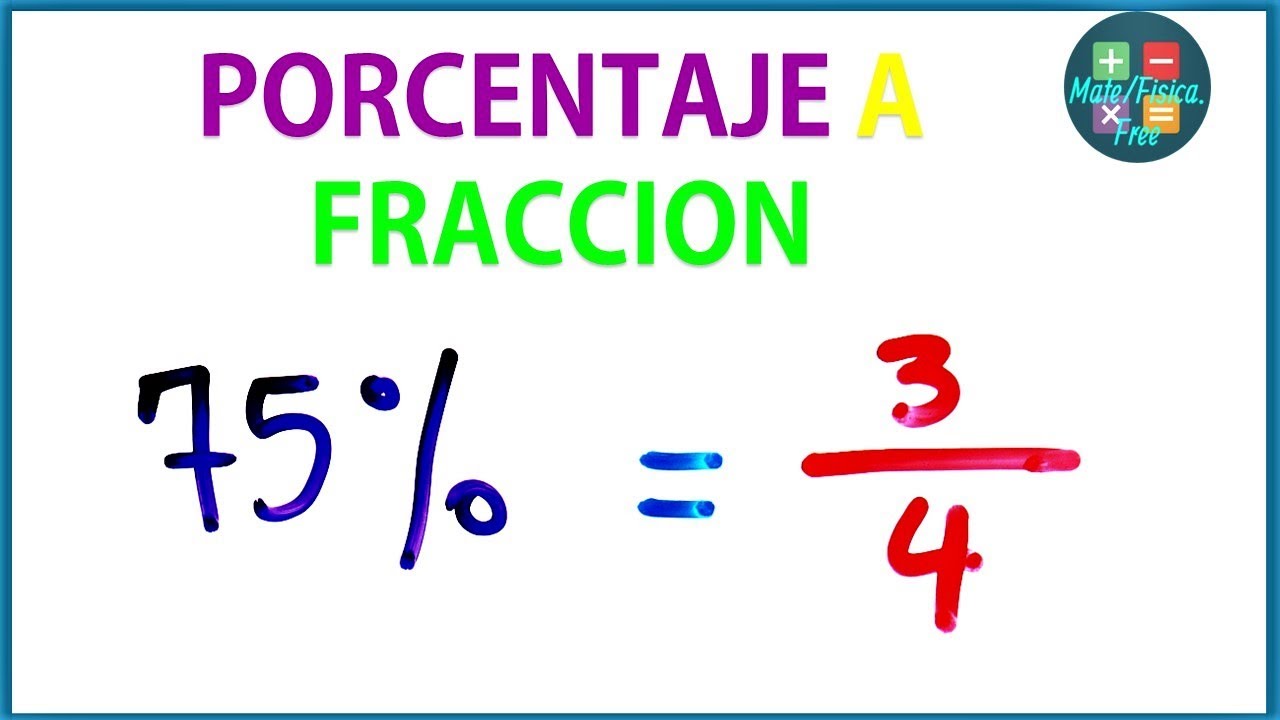 Convertir PORCENTAJE  a FRACCION│ Ejemplos