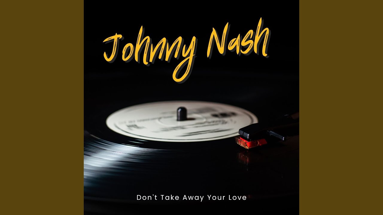 Don't Take Away Your Love