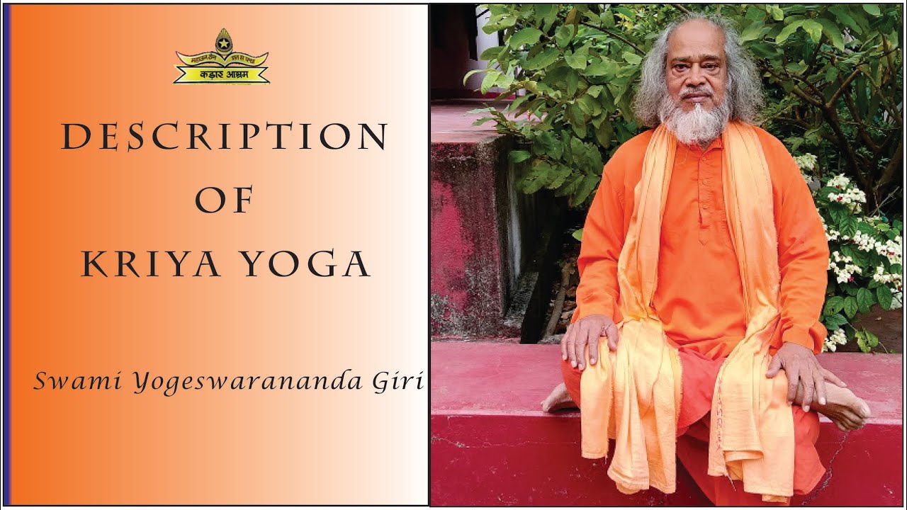 DESCRIPTION OF KRIYA YOGA (English)
