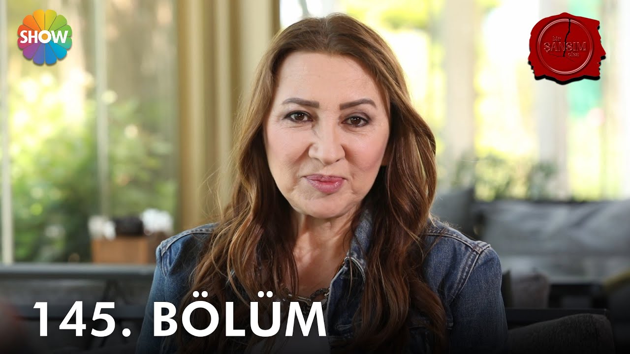 Bir Şansım Olsa 145. Bölüm | 4 Haziran 2022