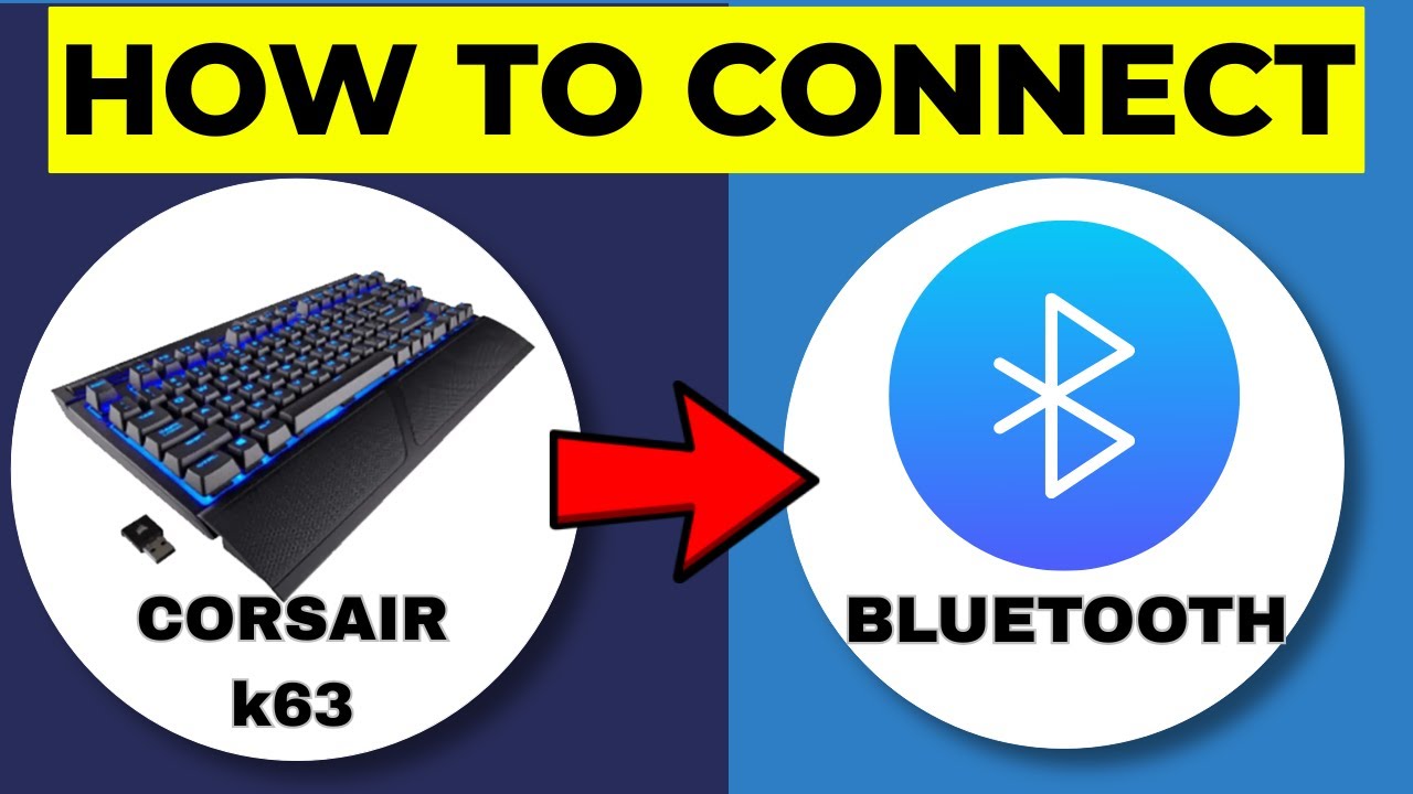 Jak podłączyć Corsair K63 Bluetooth &ndash; łatwa konfiguracja parowania bezprzewodowego