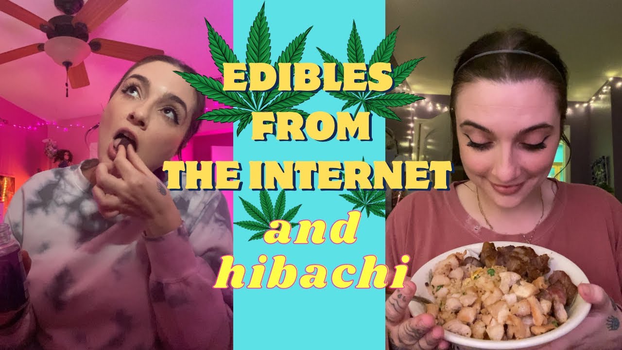 trying online ed!bles and cooking hibachi