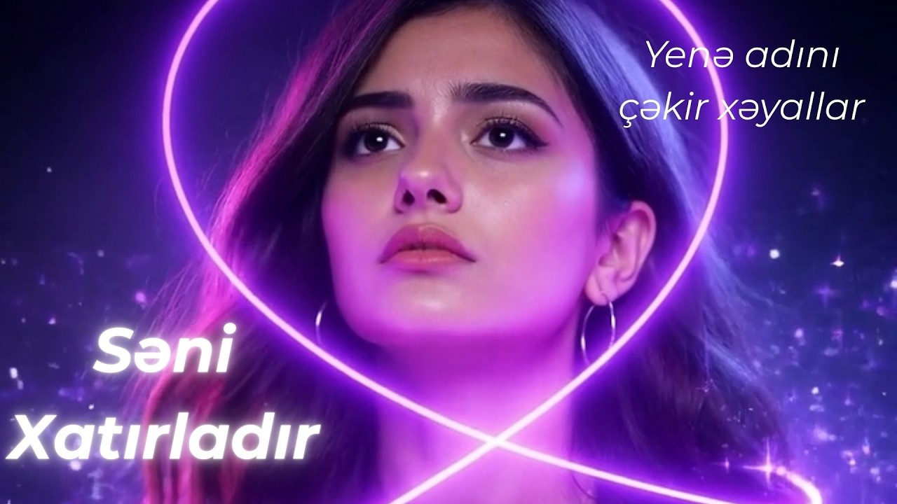 Səni Xatırladır | It Reminds Me of You – Ilsah Music (Official Music Video)