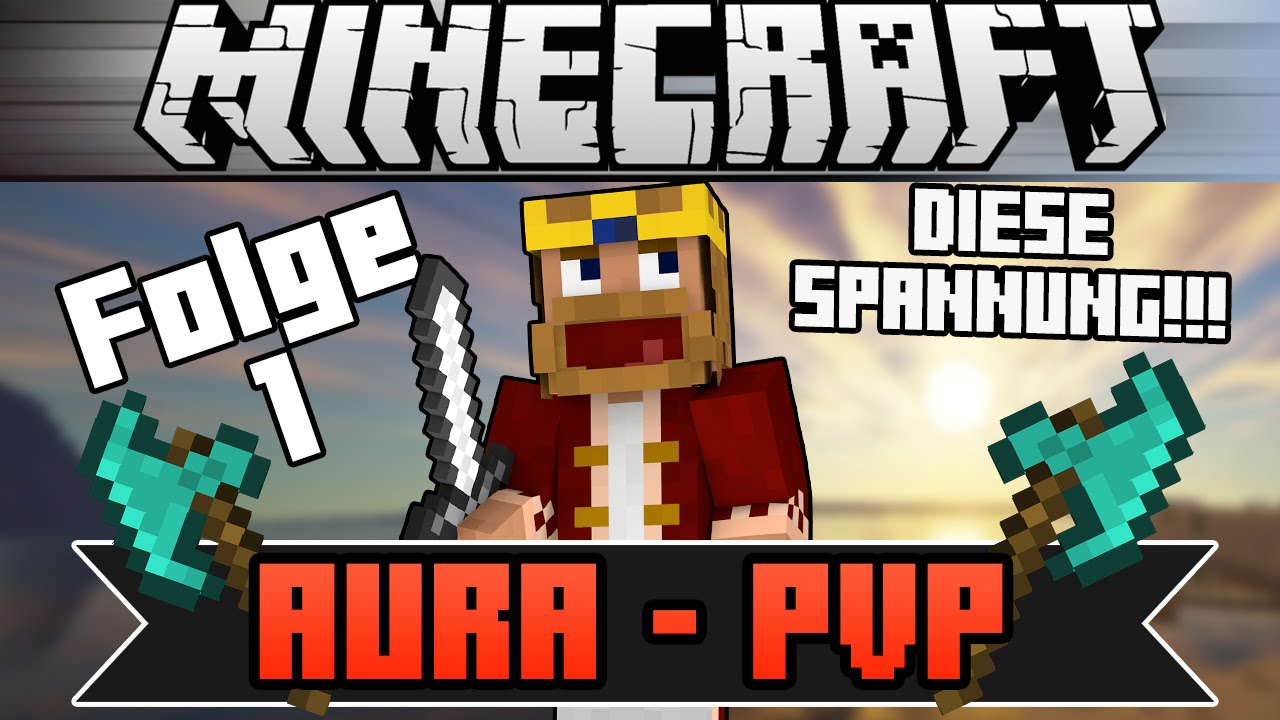 MINECRAFT AURA - PVP - Oh GOTT! Mein HERZ! ★ Let's Play Minecraft Aura - PVP