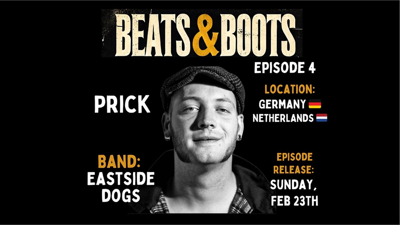 S1E4-Prick- Band-Eastside Dogs-Germany 🇩🇪- Beats & Boots: Music & Subculture Stories Podcast