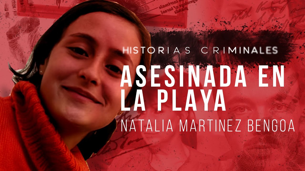 ASESlNADA en la PLAYA - El caso de Natalia Martinez Bengoa de Uruguay