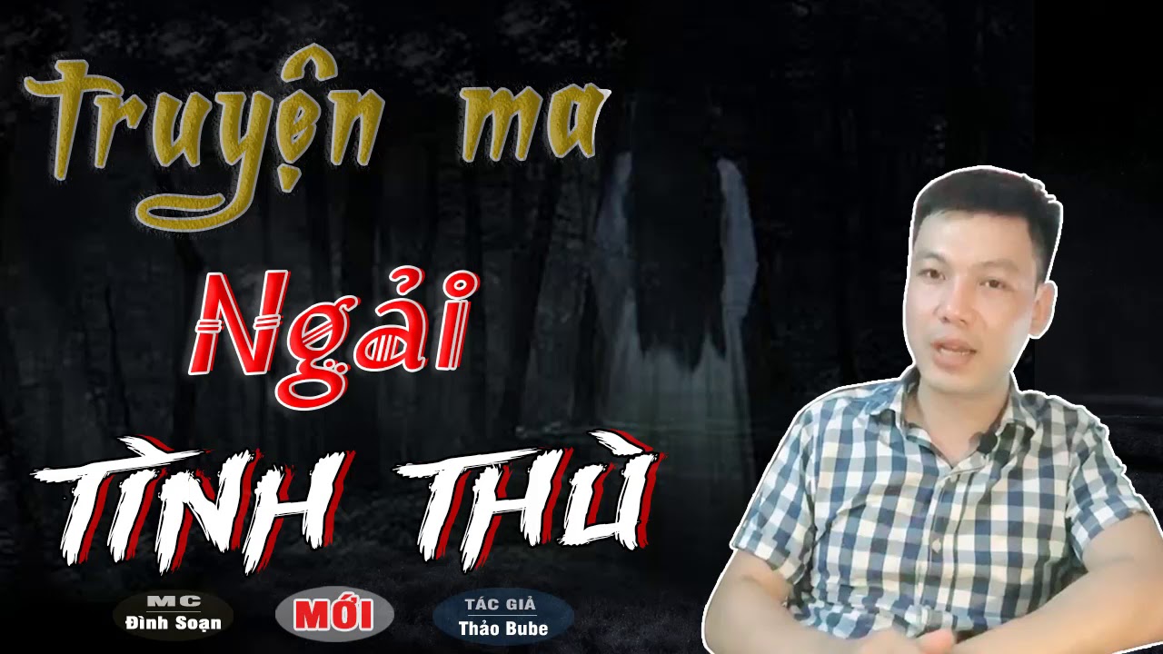 [RỢN RỢN] Ngải Tình Thù - Truyện Ma Có Thật Về Ngải Yêu Chỉ Vì Hận